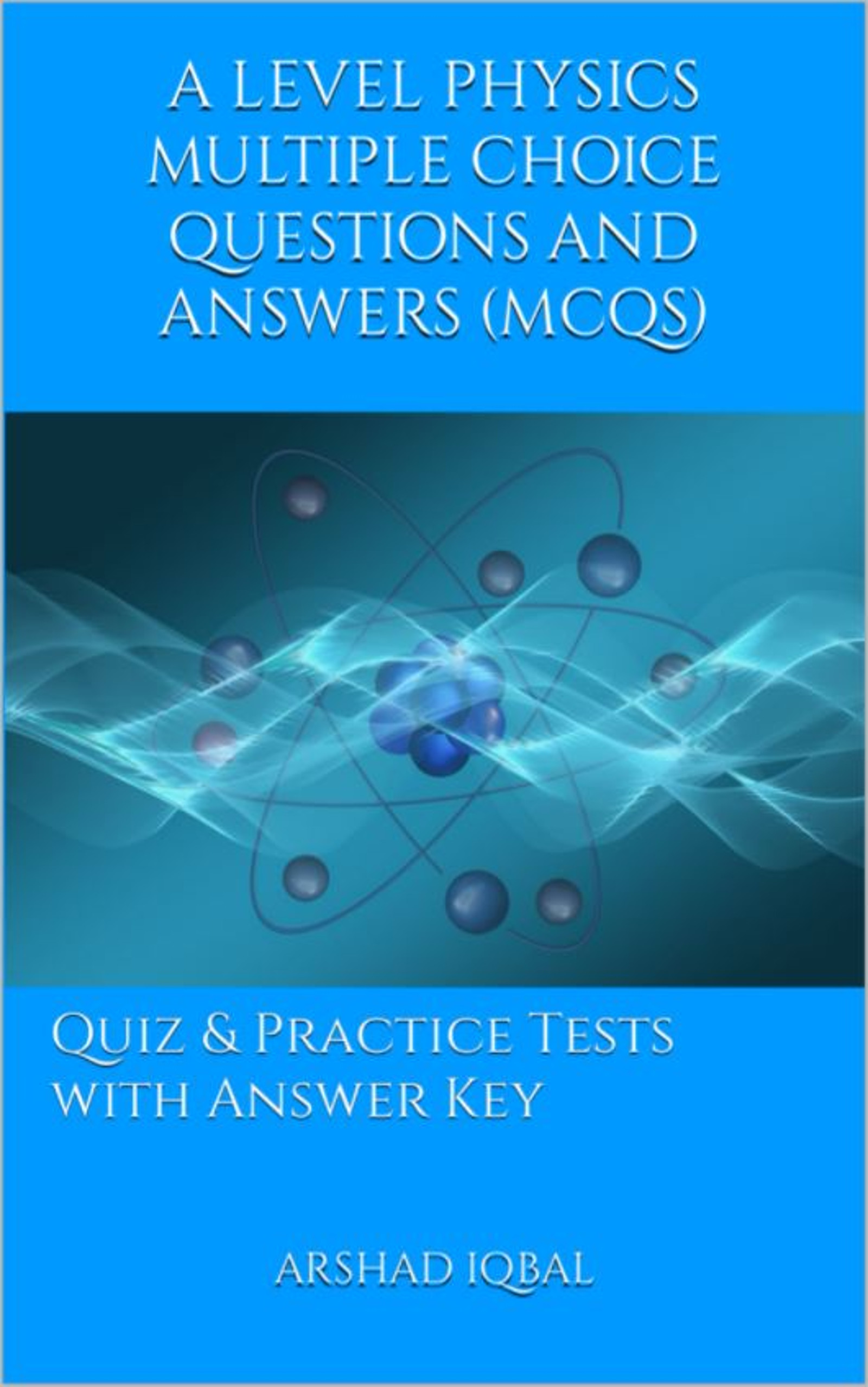 A Level Physics MCQ Book PDF