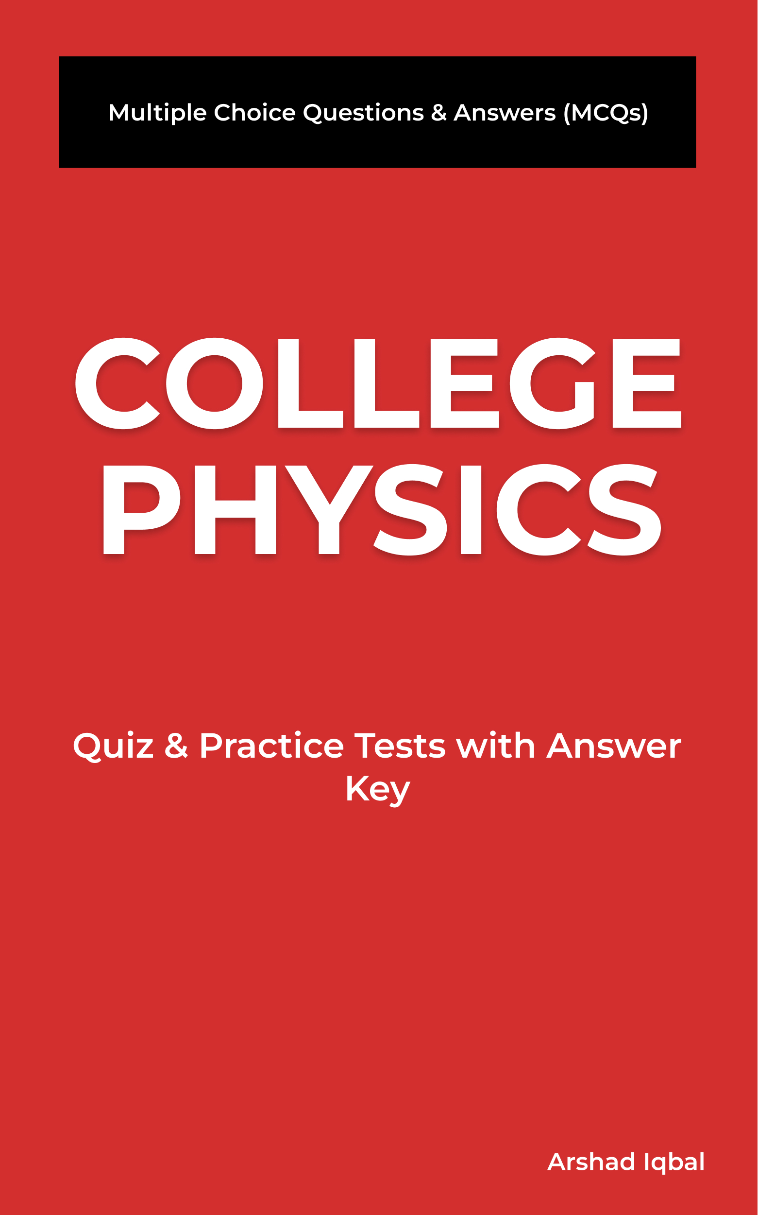 College Physics MCQ Book PDF